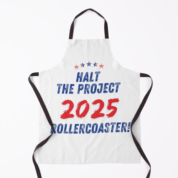 Item preview, Halt the Project 2025 rollercoaster ! TRUMP 2025 designed and sold by Berdone.