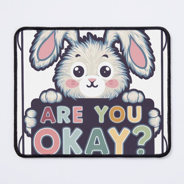 Item preview, Rabbit asking if you are okay designed and sold by RAZ1995.