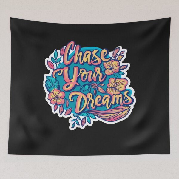 Item preview, Chase your Dreams designed and sold by LLdreams.