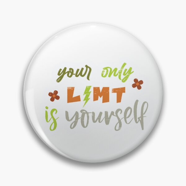 Item preview, Your only limit is yourself designed and sold by TrendyBlissUK.