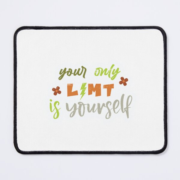 Item preview, Your only limit is yourself designed and sold by TrendyBlissUK.