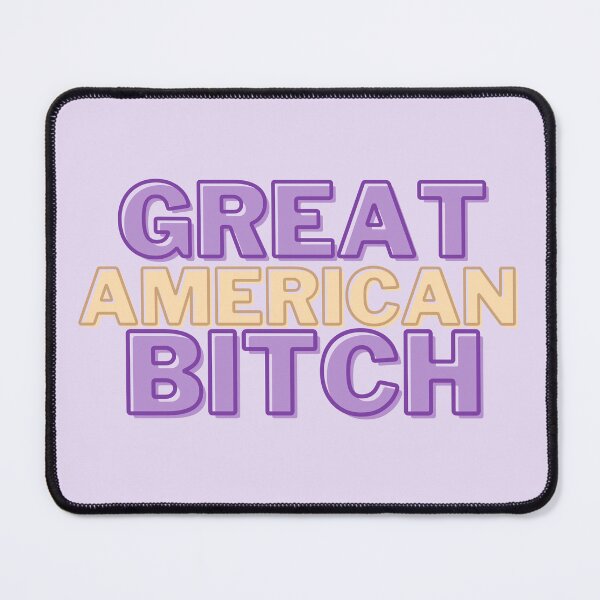 Item preview, SUFFS broadway Great American Bitch designed and sold by baranskini.
