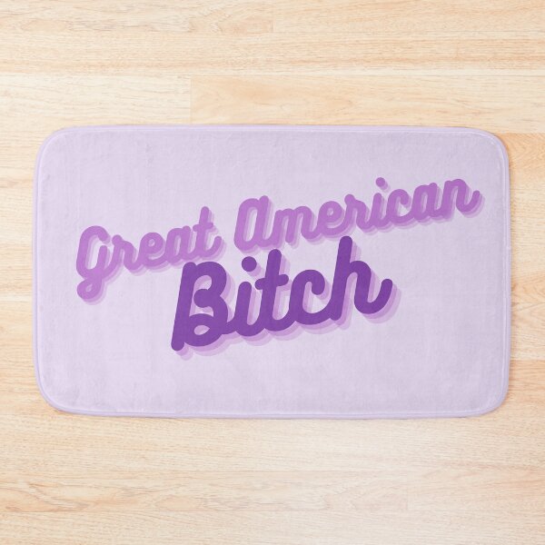 Item preview, SUFFS broadway Great American Bitch designed and sold by baranskini.