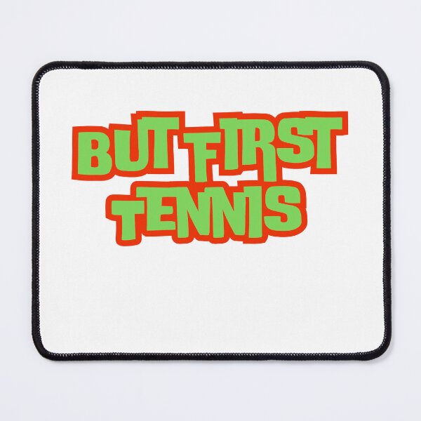 Item preview, But First Tennis designed and sold by AngelArtss.
