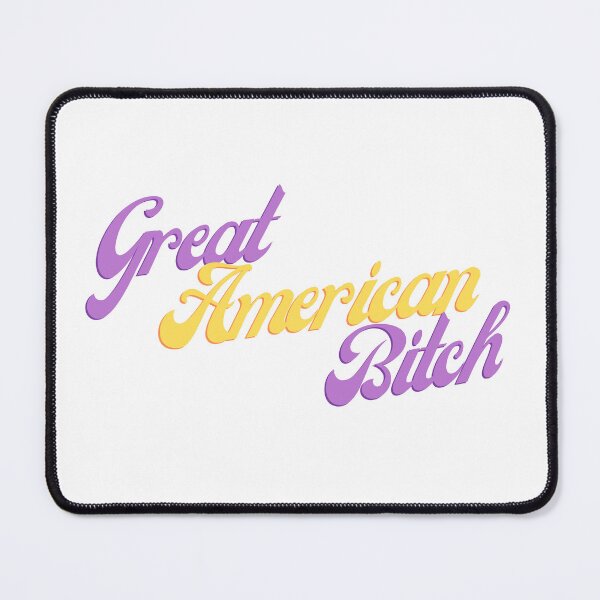 Item preview, SUFFS broadway Great American Bitch designed and sold by baranskini.