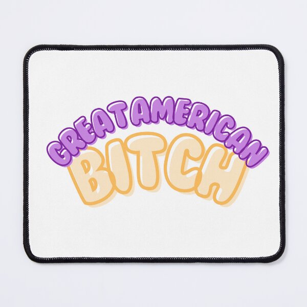 Item preview, SUFFS broadway Great American Bitch designed and sold by baranskini.