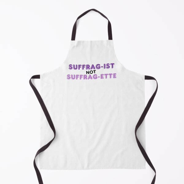 Item preview, SUFFS Broadway Suffragist not suffragette  designed and sold by baranskini.