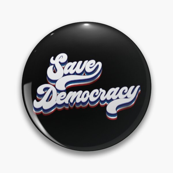 Item preview, Save Democracy - 2024 Election  designed and sold by Whimsical  Thinker.