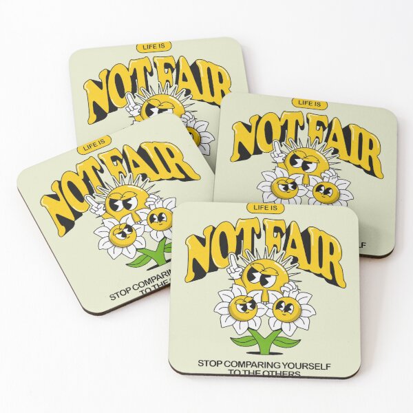 Item preview, Life Is Not Fair Stop Comparing designed and sold by Sakromonro.
