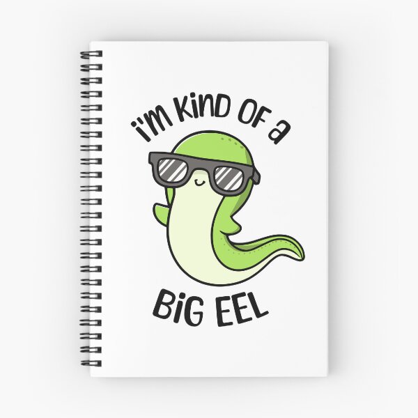 Item preview, Kind Of A Big Eel! Cute Funny Eel Pun designed and sold by PMCreative.
