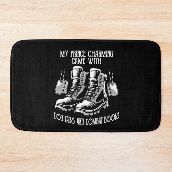 Item preview, My Prince Charming Came With Dog Tags And Combat Boots designed and sold by Dressed For  Duty.