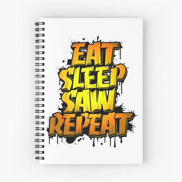 Item preview, Cool eat sleep saw repeat quote  designed and sold by Modren-design.