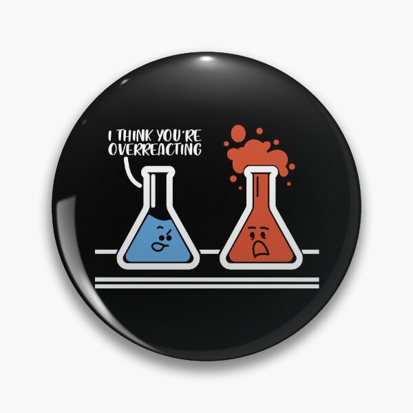 Item preview, I Think You're Overreacting designed and sold by ScienceCorner.