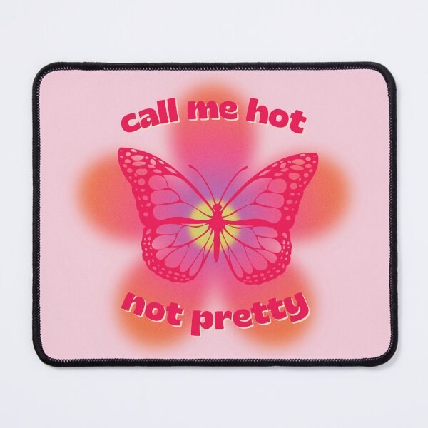 Item preview, call me hot not pretty butterfly designed and sold by karma-style.