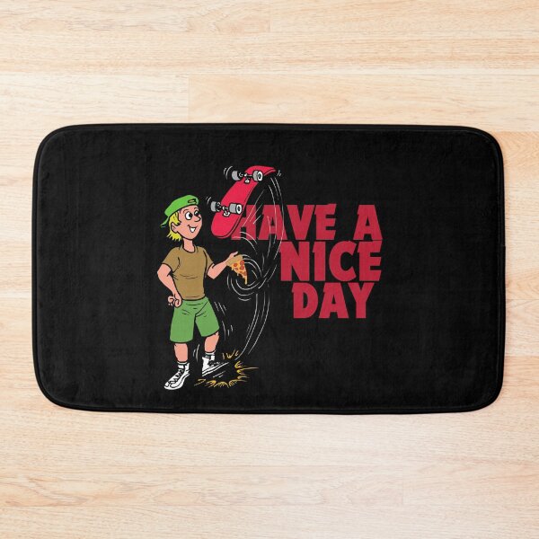 Item preview, Have a nice day designed and sold by Peerless-Prime.