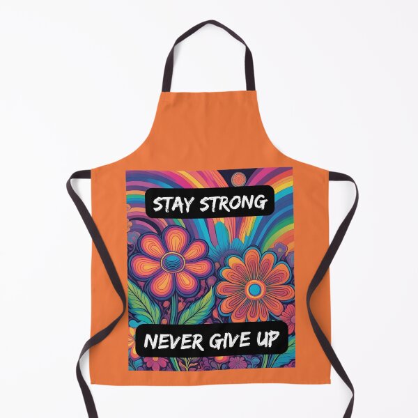 Item preview, Always strong! Never give up designed and sold by Randomnessy.