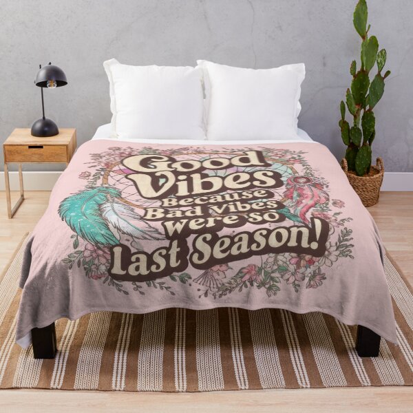 Item preview, Good Vibes: Because Bad Vibes Were So Last Season! designed and sold by emaga.