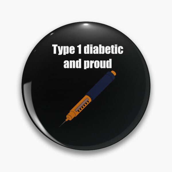 Item preview, Type 1 diabetic and proud  designed and sold by Animals-by-JB.