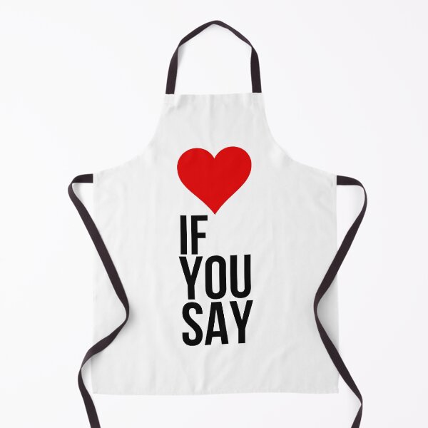 Item preview, If You Say designed and sold by Orchyd.
