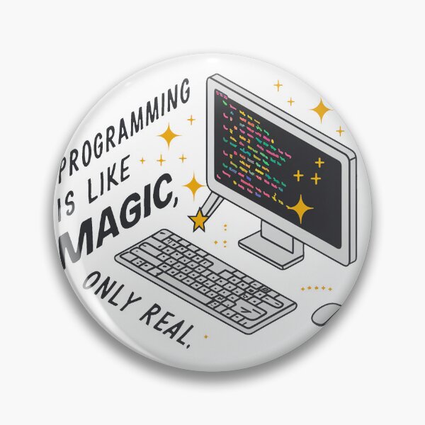 Item preview, Programming is like magic, only real. designed and sold by MrERNST.