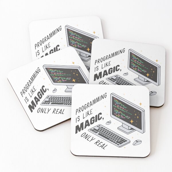 Item preview, Programming is like magic, only real. designed and sold by MrERNST.
