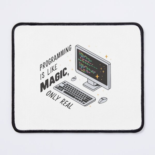 Item preview, Programming is like magic, only real. designed and sold by MrERNST.