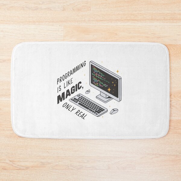 Item preview, Programming is like magic, only real. designed and sold by MrERNST.