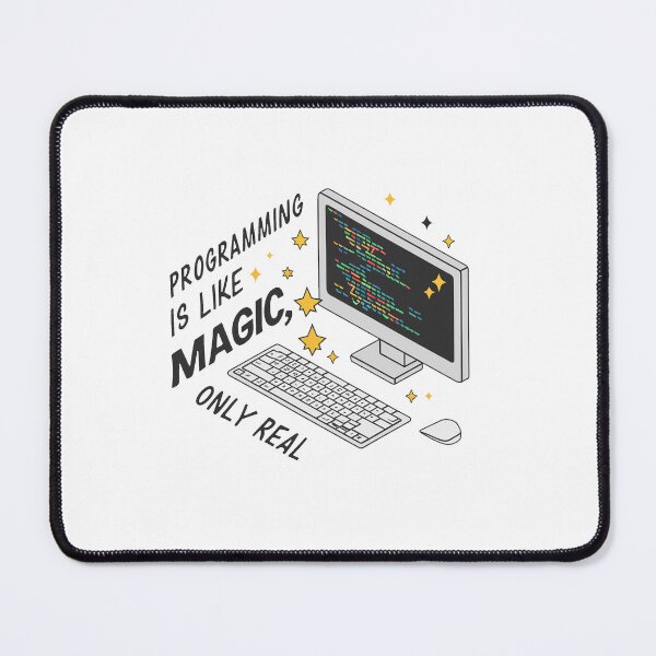 Item preview, Programming is like magic, only real. designed and sold by MrERNST.