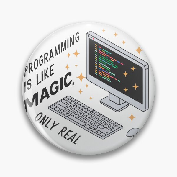Item preview, Programming is like magic, only real. designed and sold by MrERNST.
