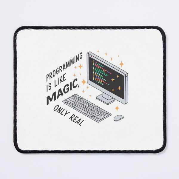 Item preview, Programming is like magic, only real. designed and sold by MrERNST.