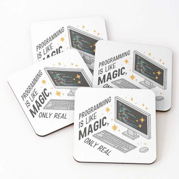 Item preview, Programming is like magic, only real. designed and sold by MrERNST.