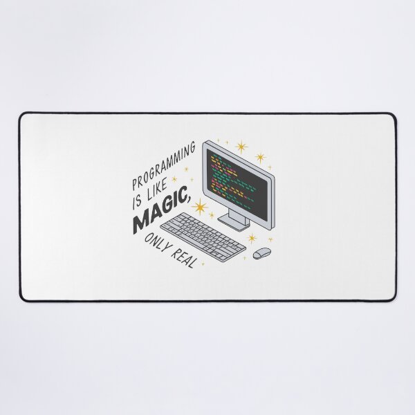 Item preview, Programming is like magic, only real. designed and sold by MrERNST.