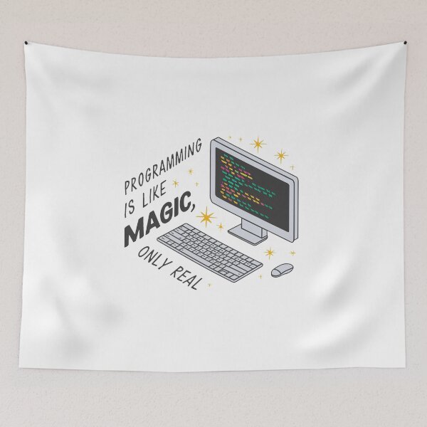 Item preview, Programming is like magic, only real. designed and sold by MrERNST.