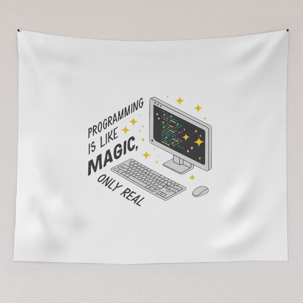 Item preview, Programming is like magic, only real. designed and sold by MrERNST.