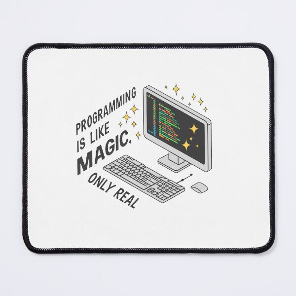 Item preview, Programming is like magic, only real. designed and sold by MrERNST.