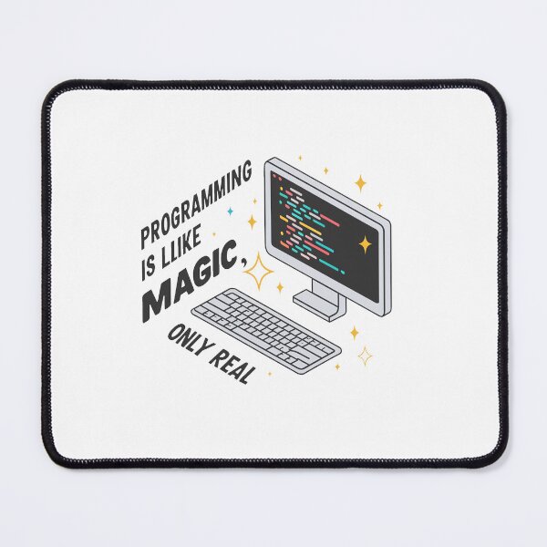 Item preview, Programming is like magic, only real. designed and sold by MrERNST.