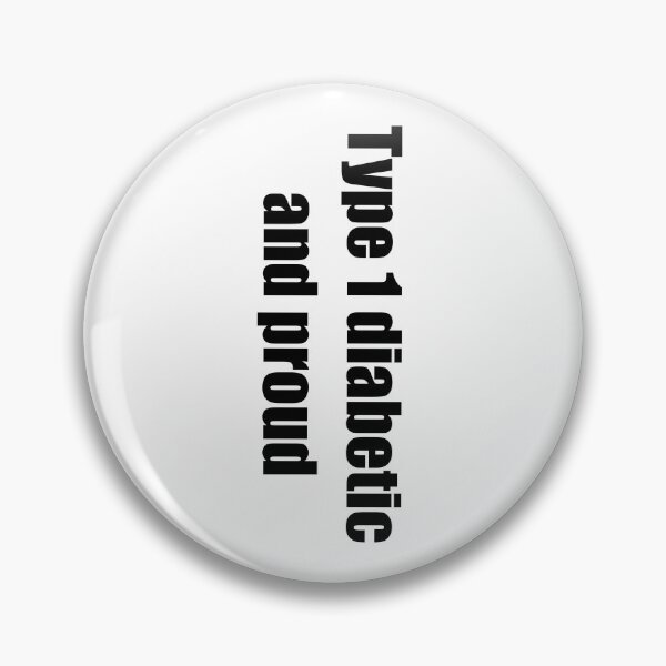 Item preview, Type 1 diabetic and proud  designed and sold by Animals-by-JB.