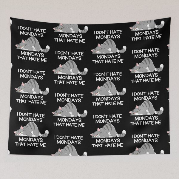 Item preview, Cat Funny Mondays Quote designed and sold by ProWittyDesigns.