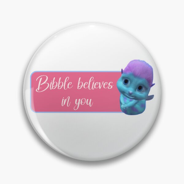 Item preview, Bibble believes in you designed and sold by Antler Queen Creations.