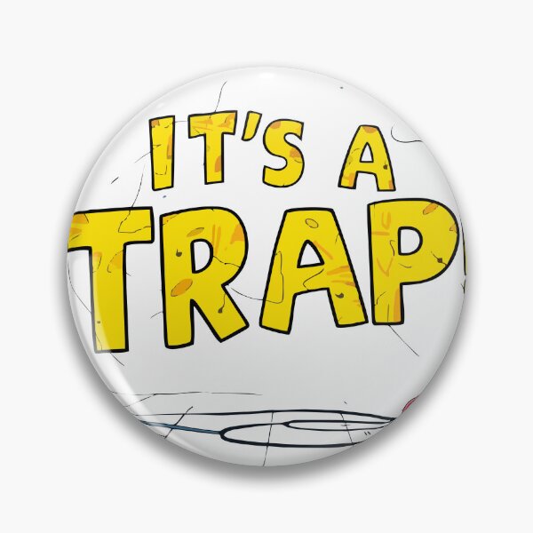Item preview, its a trap designed and sold by LaughingProf.