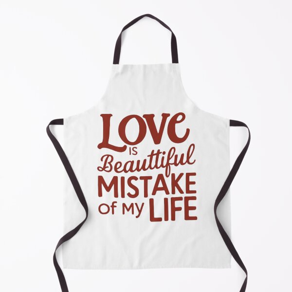 Item preview, Love is beautiful mistake of my life designed and sold by nimmitrends.