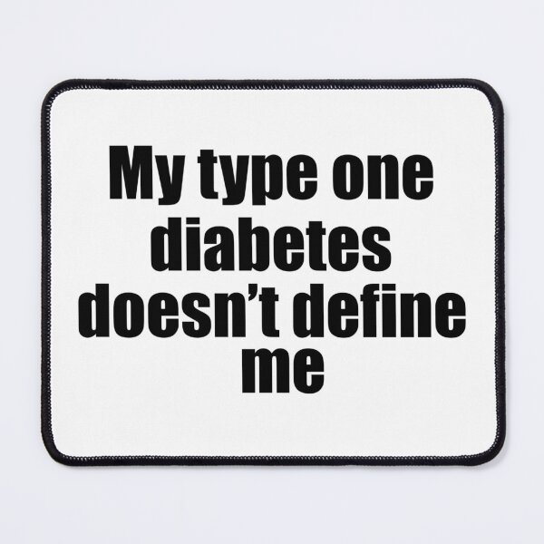 Item preview, My type one diabetes doesn’t define me  designed and sold by Animals-by-JB.
