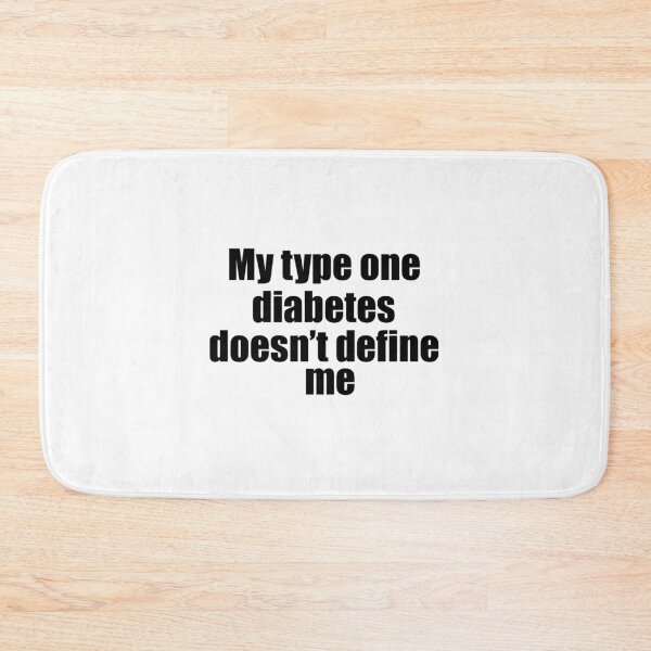 Item preview, My type one diabetes doesn’t define me  designed and sold by Animals-by-JB.