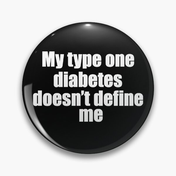 Item preview, My type one diabetes doesn’t define me  designed and sold by Animals-by-JB.