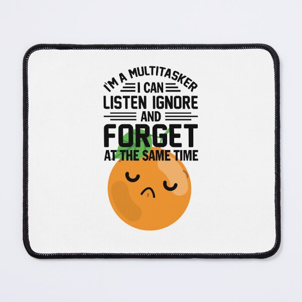 Item preview, I'm a multitasker designed and sold by Rathnau.
