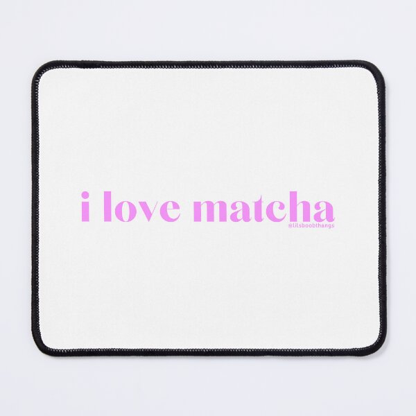 Item preview, I love matcha, v11, pink | by @lilsboobthangs designed and sold by lilsboobthangs.