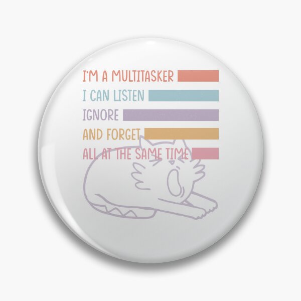 Item preview, I'm a multitasker designed and sold by Rathnau.