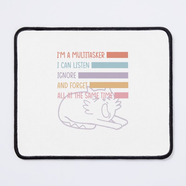 Item preview, I'm a multitasker designed and sold by Rathnau.