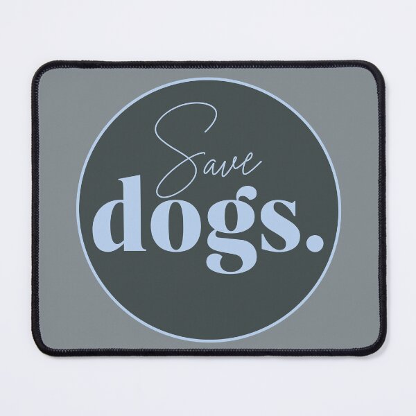 Item preview, Save Dogs Adopt Rescue Don't Shop designed and sold by HaggisVitae.