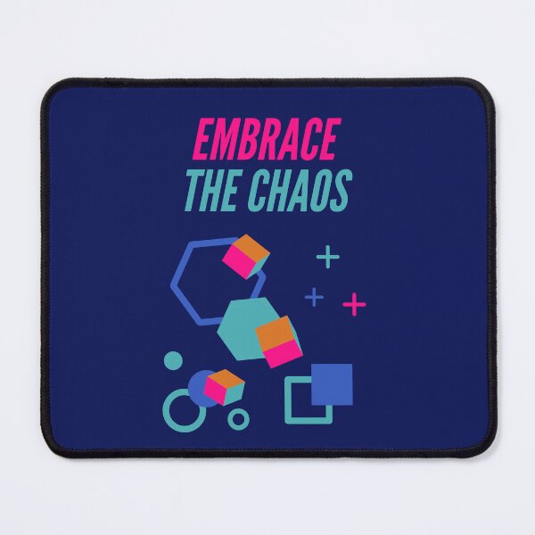 Item preview, Embrace the Chaos designed and sold by ADHD-friendly.